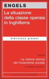 La situazione della classe operaia in Inghilterra