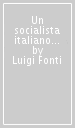 Un socialista italiano in Ticino