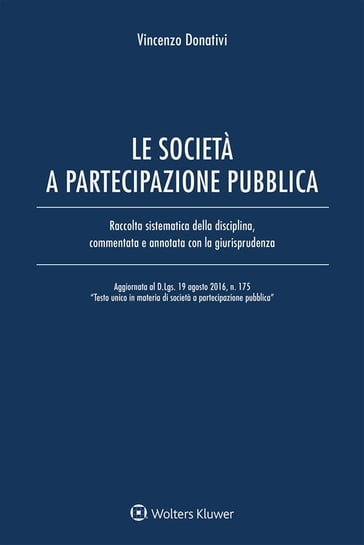 Le società a partecipazione pubblica - Vincezo Donativi