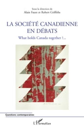 La société canadienne en débats