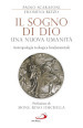 Il sogno di Dio: una nuova umanità. Antropologia teologica fondamentale