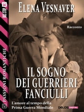 Il sogno dei guerrieri fanciulli