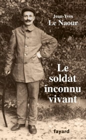 Le soldat inconnu vivant, 1918 - 1942