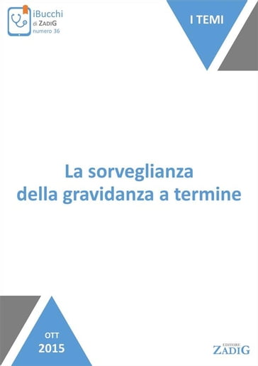 La sorveglianza della gravidanza a termine - Sara Cardinale - Serena Paris