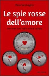 Le spie rosse dell