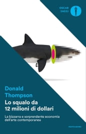 Lo squalo da 12 milioni di dollari