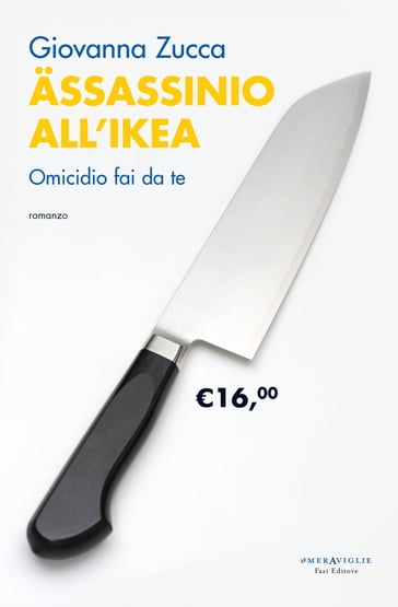 Ässassinio all'Ikea - Giovanna Zucca