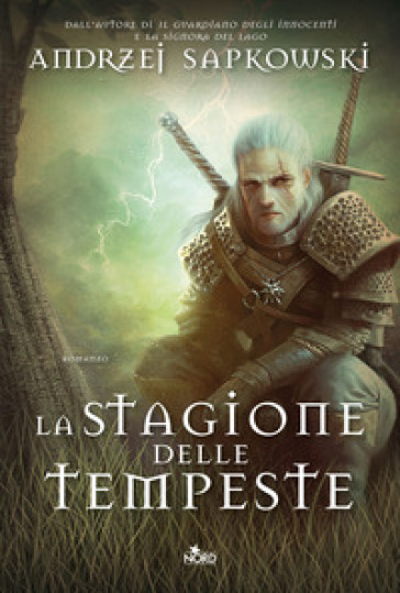 La stagione delle tempeste. The Witcher. 8. - Andrzej Sapkowski