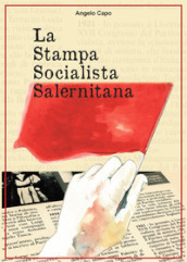 La stampa socialista salernitana