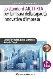 Lo standard AICTT-RTA per la misura della capacità innovativa d impresa