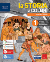 La storia a colori. Con Quando dove cosa. Per la Scuola media. Con e-book. Con espansione online. Vol. 1