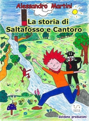 La storia di Saltafosso e Cantoro - Alessandro Martini