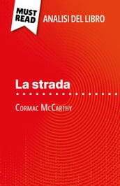 La strada di Cormac McCarthy (Analisi del libro)