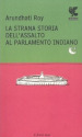 La strana storia dell assalto al parlamento indiano