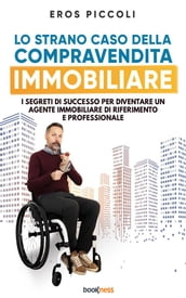 Lo strano caso della compravendita immobiliare