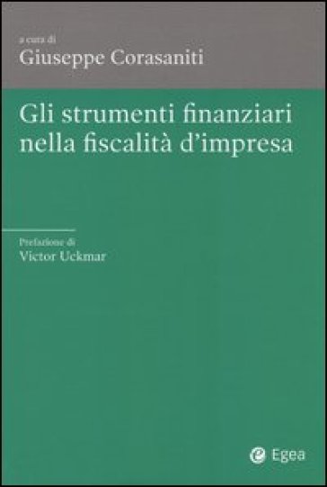 Gli strumenti finanziari nella fiscalità d'impresa