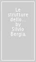 Le strutture dello spaziotempo. 2.