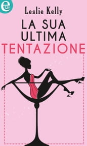 La sua ultima tentazione (eLit)