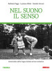 Nel suono il senso. Grammatica della lingua italiana. Per la Scuola media. Nuova ediz. Con e-book. Con espansione online