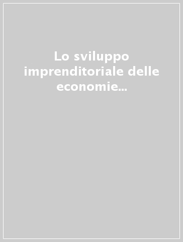 Lo sviluppo imprenditoriale delle economie locali. I comprensori del medio Valdarno inferiore, di Ponsacco e di Empoli