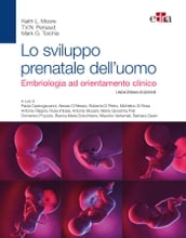 Lo sviluppo prenatale dell uomo
