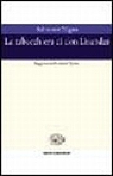 La tabacchiera di don Lisander. Saggio sui «Promessi sposi» - Salvatore Silvano Nigro