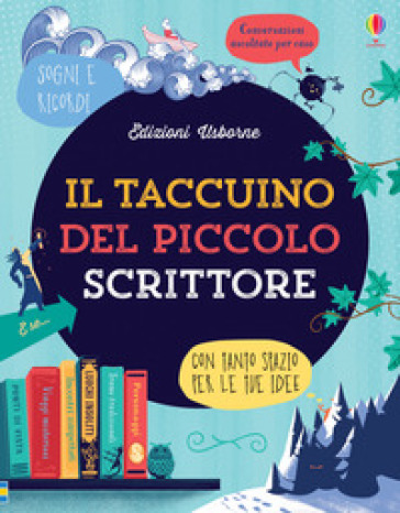 Il taccuino del piccolo scrittore - Ruth Brocklehurst - Louie Stowell