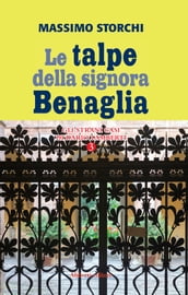 Le talpe della signora Benaglia