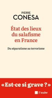 État des lieux du salafisme en France