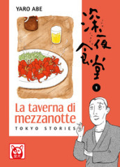 La taverna di mezzanotte. Tokyo stories. Vol. 1