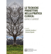 Le tecniche proiettive nella pratica clinica: cornici e contesti