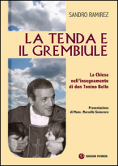 La tenda e il grembiule. La Chiesa nell insegnamento di don Tonino Bello