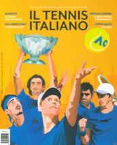 Il tennis italiano. Gennaio-Febbraio (2024)