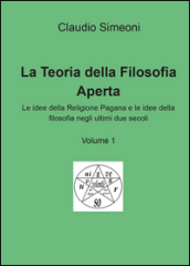 La teoria della filosofia aperta. 1.