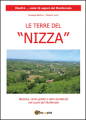 Le terre del «Nizza». Barbera, il cardo gobbo e altre eccellenze nel cuore del Monferrato