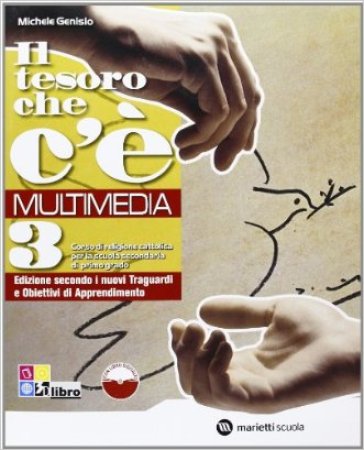 Il tesoro che c'è. Per la Scuola media. Con e-book. Con espansione online. Vol. 3 - Michele Genisio