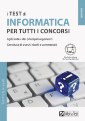 I test di informatica per tutti i concorsi. Con MyDesk