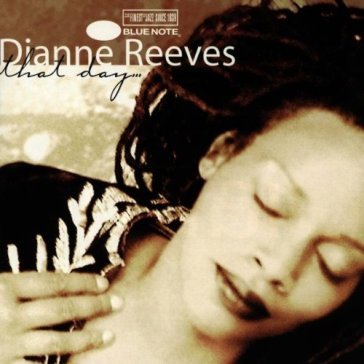 that day - Dianne Reeves