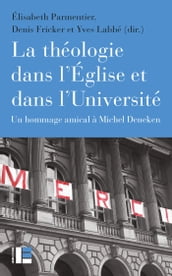 La théologie dans l Église et dans l Université