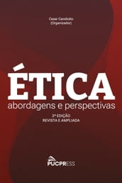 Ética: Abordagens e Perspectivas