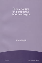 Ética y política en perspectiva fenomenológica