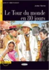 Le tour du monde en 80 jours. Con file audio MP3 scaricabili