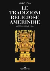 Le tradizioni religiose amerindie