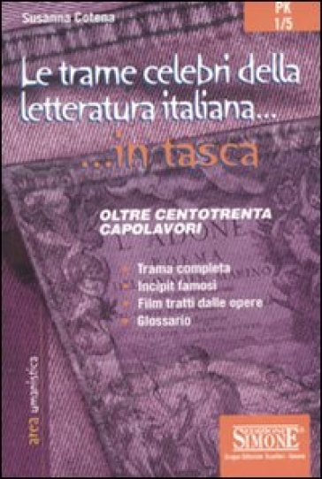 Le trame celebri della letteratura italiana - Susanna Cotena
