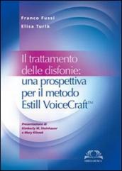 Il trattamento delle disfonie. Una prospettiva per il metodo Estill Voicecraft