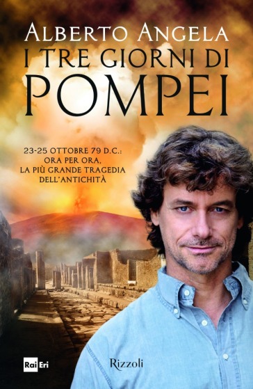 I tre giorni di Pompei (bundle online) - Alberto Angela