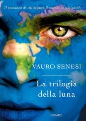 La trilogia della luna: Kualid che non riusciva a sognare-Il mago del vento-La scatola dei calzini perduti