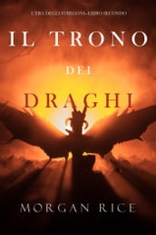 Il trono dei draghi (L era degli stregoniLibro secondo)