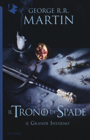 Il trono di spade. 2: Il grande inverno - George R.R. Martin