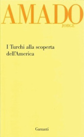 I turchi alla scoperta dell America